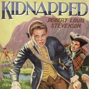 Kidnapped by Robert Louis Stevenson