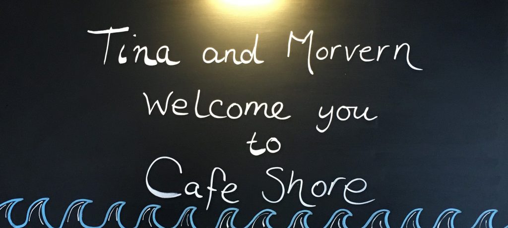 Welcome blackboard at Café Shore, Oban